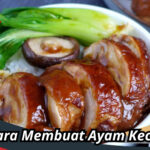 Cara Membuat Ayam Kecap