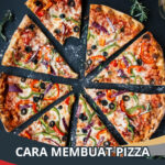 Cara Membuat Pizza