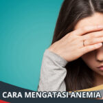 Cara Mengatasi Anemia