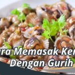 Cara Memasak Kerang