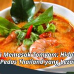 Cara Memasak Tomyam