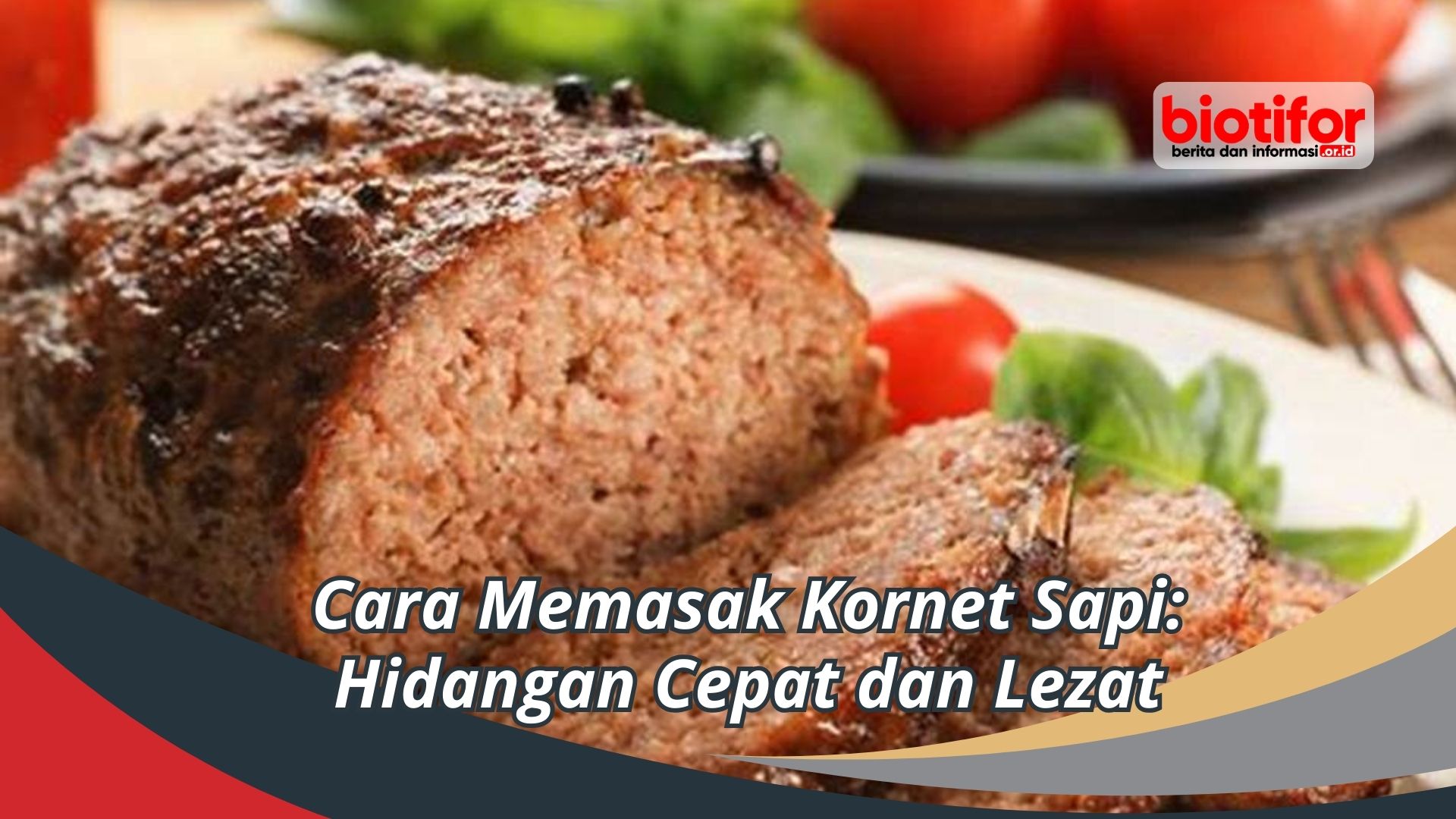 Cara Memasak Kornet Sapi: Hidangan Cepat dan Lezat