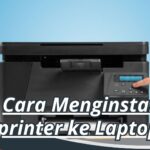 Cara Menginstal printer ke Laptop