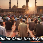 Cara Sholat Ghaib Untuk Palestina