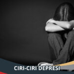Ciri-Ciri Depresi