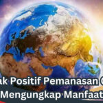 Dampak Positif Pemanasan Global