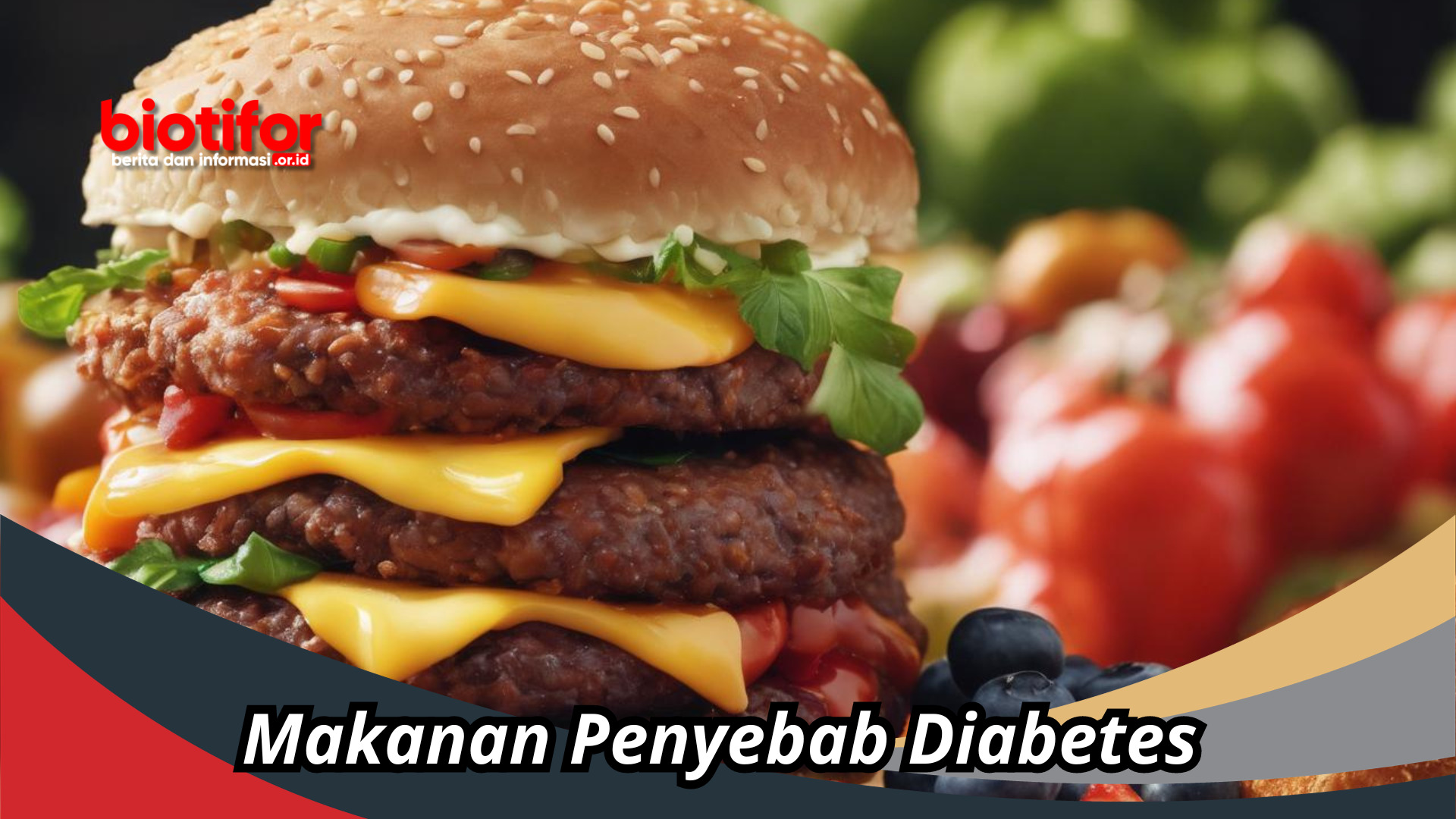 Makanan Penyebab Diabetes: Apa Saja yang Harus Dihindari?