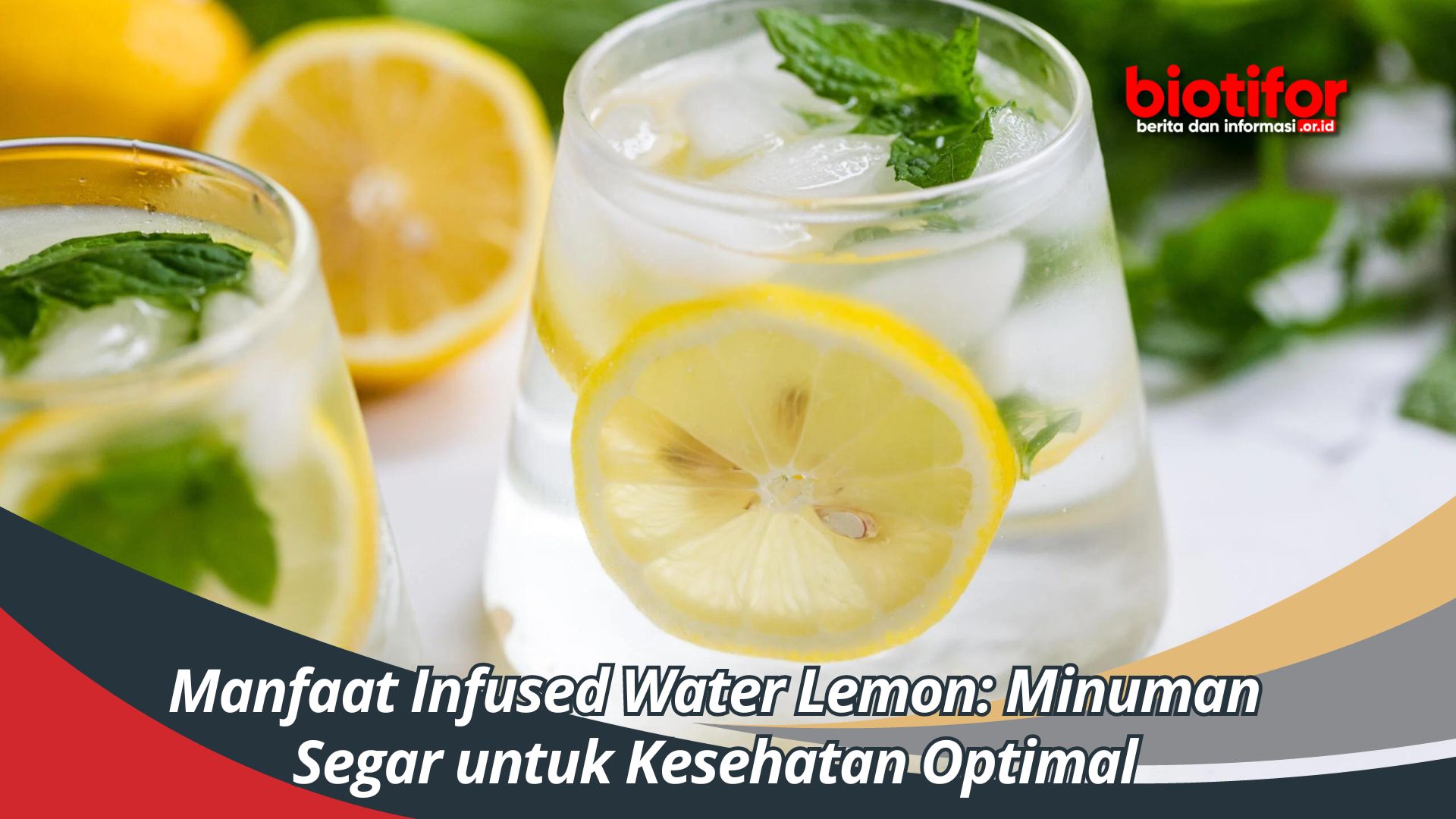 Manfaat Infused Water Lemon: Minuman Segar untuk Kesehatan Optimal