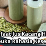 Manfaat Jus Kacang Hijau