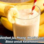 Manfaat Jus Pisang, Khasiat Luar Biasa untuk Kesehatan