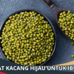 Manfaat Kacang Hijau untuk Ibu Hamil