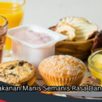 Manfaat Makanan Manis