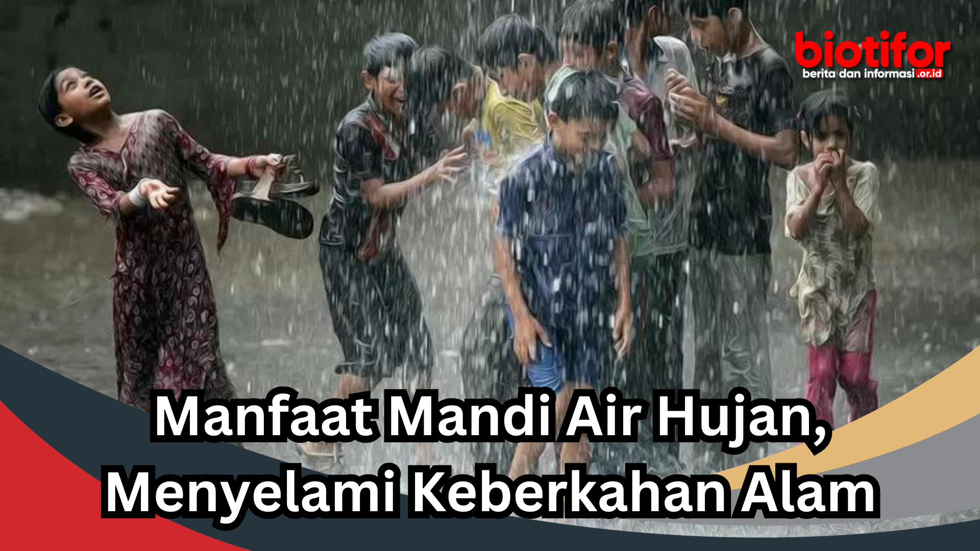 Manfaat Mandi Air Hujan, Menyelami Keberkahan Alam