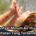 Manfaat Minum Air Hujan