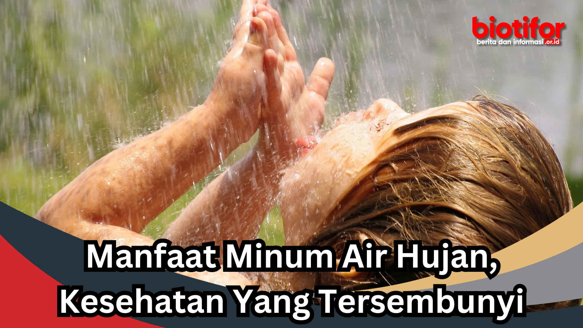Manfaat Minum Air Hujan
