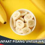 Manfaat Pisang untuk Wajah