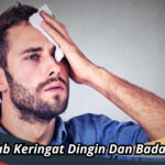 Penyebab Keringat Dingin Dan Badan Lemas