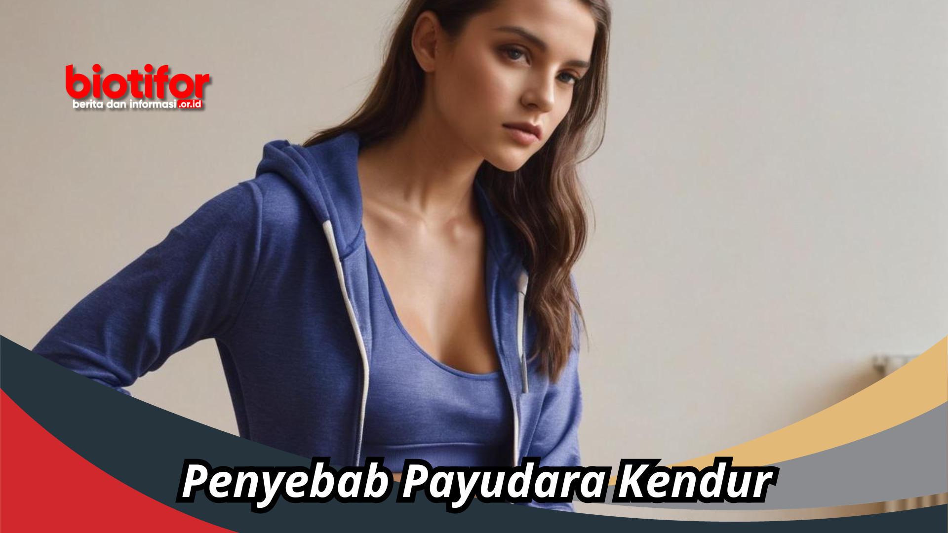 Penyebab Payudara Kendur 
