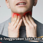 Penyebab Tenggorokan Sakit Saat Menelan