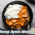 Resep Ayam Mentega