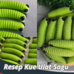 Resep Kue Ulat Sagu