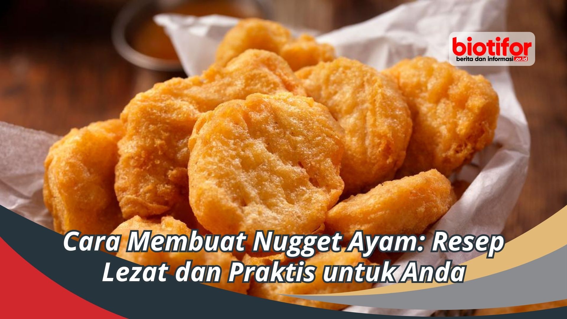 Cara Membuat Nugget Ayam: Resep Lezat dan Praktis untuk Anda