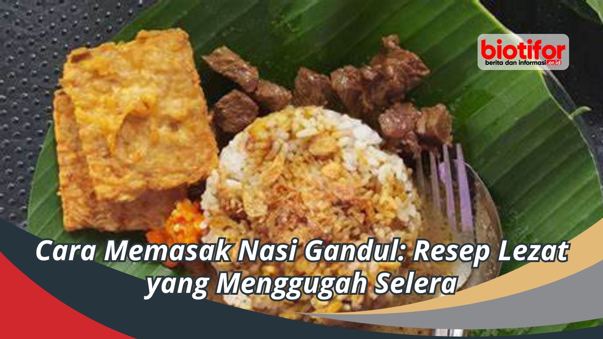 Cara Memasak Nasi Gandul: Resep Lezat yang Menggugah Selera