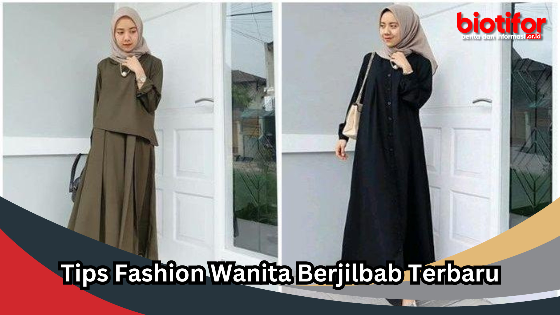 Tips Fashion Wanita Berjilbab Terbaru