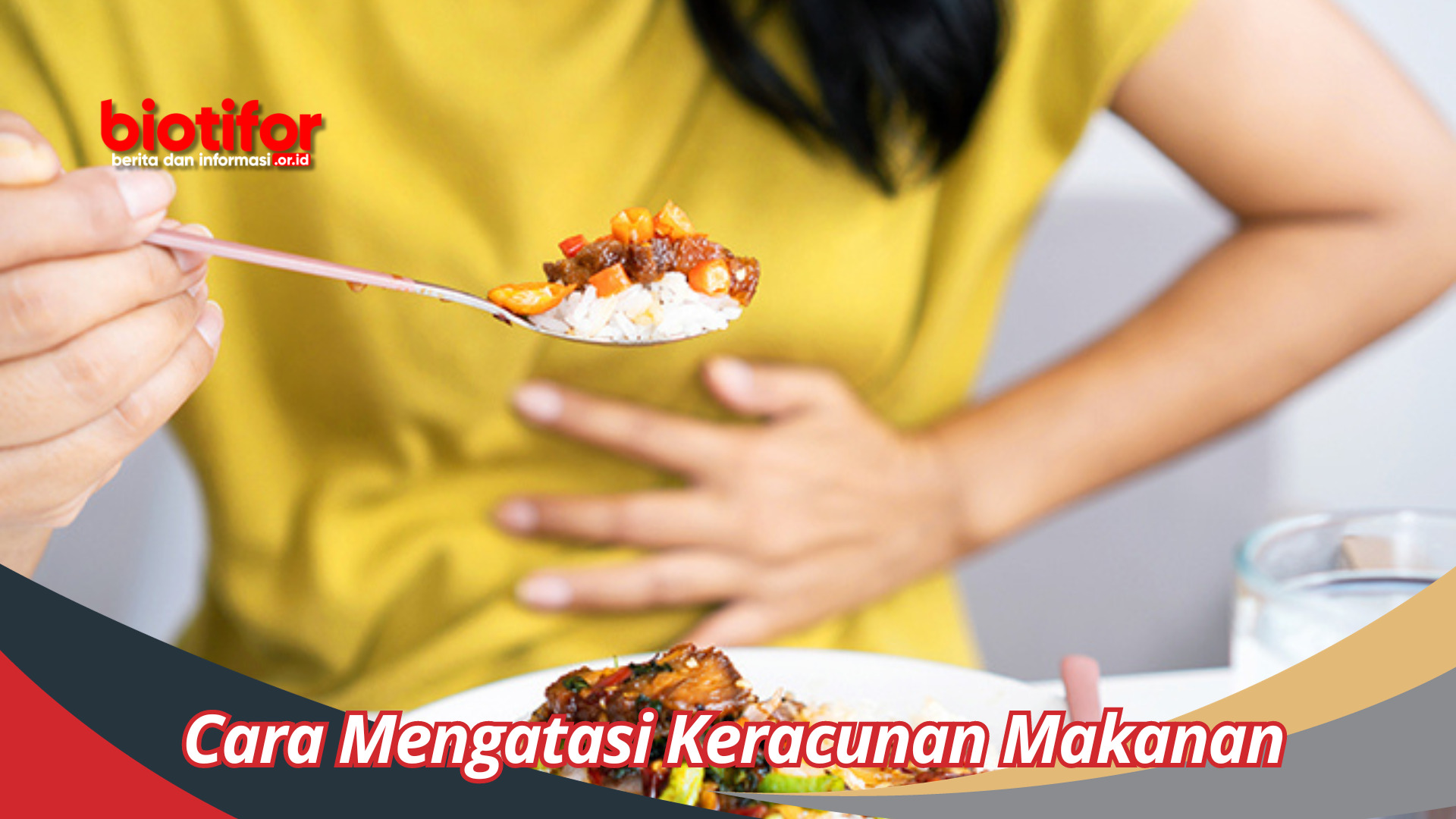 Cara Mengatasi Keracunan Makanan: Tips Sederhana Untuk Menjaga Kesehatan Anda