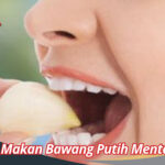 Cara Makan Bawang Putih Mentah