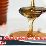 Cara Minum Madu yang Benar